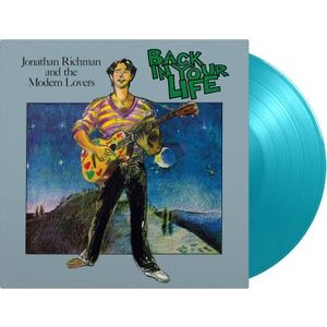 Jonathan Richman & The Modern Lovers - Back In Your Life