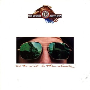 Doobie Brothers - Takin' it to the streets