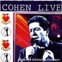 Cohen Leonard - COHEN LIVE - LEONARD COHEN LIVE IN CONCE in the group CD / Pop-Rock,Övrigt at Bengans Skivbutik AB (551294)