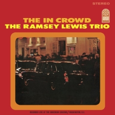 Ramsey Lewis Trio - The In Crowd