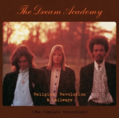 The Dream Academy - Religion, Revolution And Railways 7