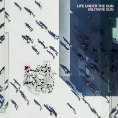 Militarie Gun - Life Under The Gun (Ltd Color Vinyl)