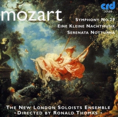 Mozart W A - Symphony No.29 / Serenades In G K52