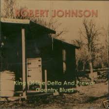 Robert Johnson - King Of The Delta And Pre-War 