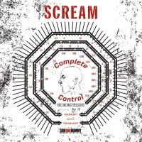 Scream - Scream Complete Control Sessions
