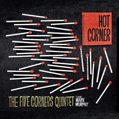 The Five Corners Quintet - Hot Corner