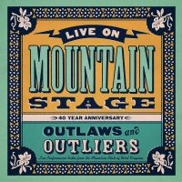 Various Artists - Live On Mountain Stage: Outlaws & Outliers (LP)