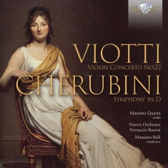 Luigi Cherubini Giovanni Battista - Viotti: Violin Concerto No. 22 Che