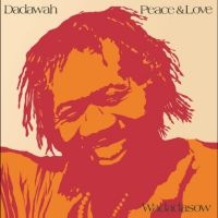 Dadawah - Peace And Love 2Cd Edition