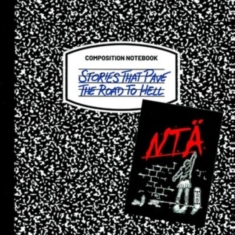 N.T.Ä. - Stories That Pave The Road To Hell