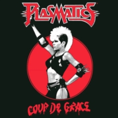 Plasmatics - Coup De Grace (White Vinyl Lp)