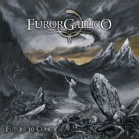 Furor Gallico - Future To Come (Vinyl Lp)