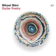 Máni Mikael - Guitar Poetry