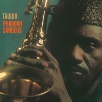 Sanders Pharoah - Tauhid