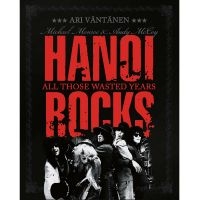 Hanoi Rocks - All Those Wasted Years (Book + 7
