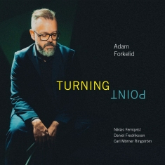 Adam Forkelid - Turning Point