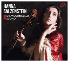 Salzenstein Hanna & Ensemble - E Il Violoncello Suono