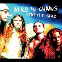 Alice In Chains - Seattle