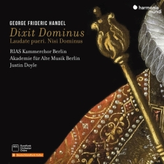 Rias Kammerchor | Akademie Für Alte Musi - Georg Friedrich Händel: Dixit Dominus | 