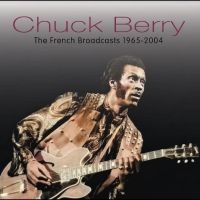 Berry Chuck - French Broadcasts, 1965-2004
