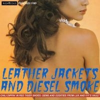 Various Artists - Leather Jacket And Diesel Smoke - C
