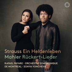 Sonya Yoncheva Orchestre Symphoniq - Strauss: Ein Heldenleben Mahler: R