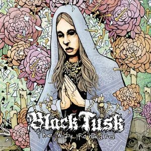 Black Tusk - Way Forward The (Digipack)