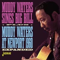 Muddy Waters - Sings Big Bill / Muddy Waters At Ne