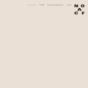 The 1975 - Notes On A Conditional Form + Poster