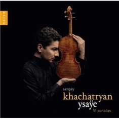 Eugene Ysaye - Six Sonatas