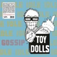 Toy Dolls - Idle Gossip (Vinyl Lp)