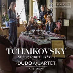 Dudok Quartet Amsterdam - Tchaikovsky: String Quartets Vol. 1