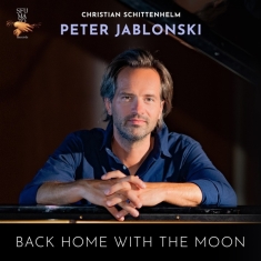 Jablonski Peter - Christian Schittenhelm: Back Home With T