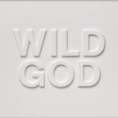 Nick Cave & The Bad Seeds - Wild God