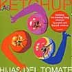 Las Ketchup - Hijas Del Tomate in the group OUR PICKS / Stocksale / CD Sale / CD POP at Bengans Skivbutik AB (552191)