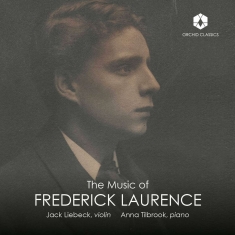 Jack Liebeck Anna Tilbrook - The Music Of Frederick Laurence