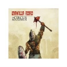 Manilla Road - Circus Maximus The (2 Lp Splatter V