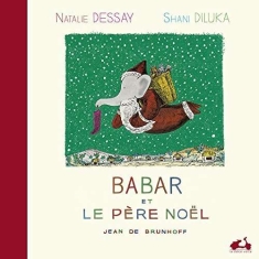 Dessay Nathalie - Babar Et Le Père Noël