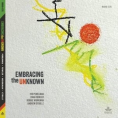 Perelman Ivo Chad Fowler Reggie - Embracing The Unknown