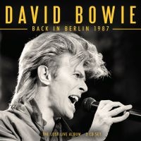 Bowie David - Back In Berlin 1987 (2 Cd)