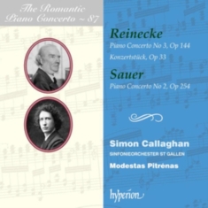 Simon Callaghan Sinfonieorchester - Reinecke & Sauer: Piano Concertos