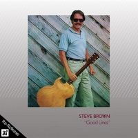 Steve Brown - Good Lines