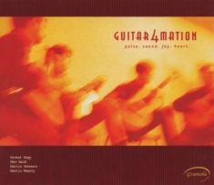 Guitar4mation - Pulse, Sound, Joy, Heart