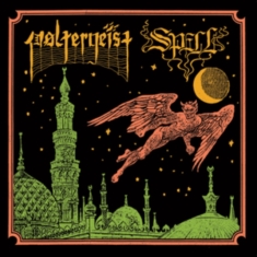 Spell / Pøltergeist - A Waxing Moon Over Babylon/Fall To