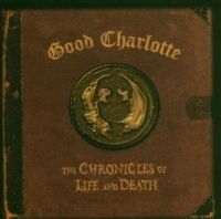 Good Charlotte - Chronicle Of Life And.. in the group CD / Pop-Rock at Bengans Skivbutik AB (552968)