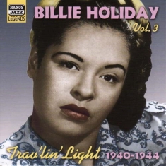 Holiday Billie - Travlin' Light (1940-1944)