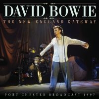 Bowie David - New England Gateway The