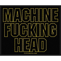 Machine Head - Machine Fucking Head Standard Patch