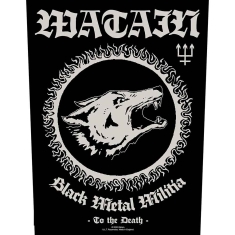 Watain - Black Metal Militia Back Patch