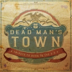 Various Artists - Dead Man's Town: A Tribute To Born